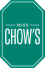 Miss Chow’s logo
